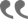 quote icon